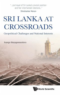 Sri Lanka at Crossroads - Asanga Abeyagoonasekera