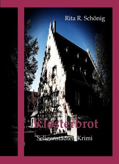 Klosterbrot (eBook, ePUB) - Schönig, Rita Renate