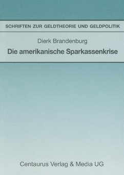 Die amerikanische Sparkassenkrise (eBook, PDF) - Brandenburg, Dierk