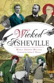 Wicked Asheville (eBook, ePUB)