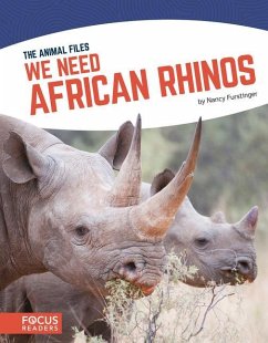 We Need African Rhinos - Furstinger, Nancy