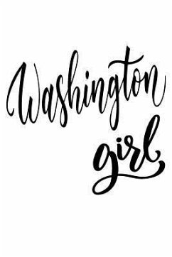 Washington Girl - Raised, Washington