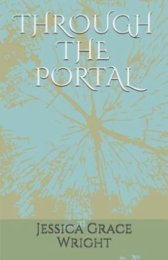 Through the Portal - Wright, Jessica Grace