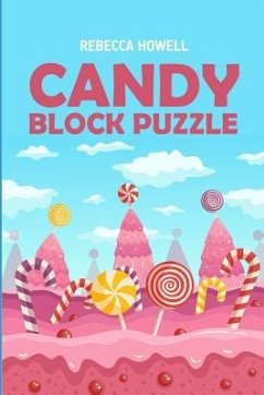 Candy Block Puzzle: The Best Logic Puzzles Only - Funny, Puzzles