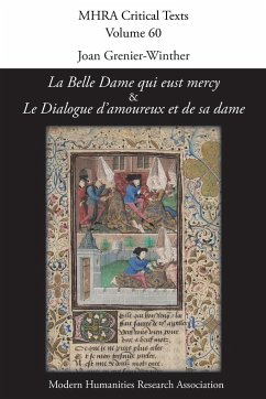 'La Belle Dame qui eust mercy' and 'Le Dialogue d'amoureux et de sa dame'