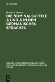 Die Nominalsuffixe A und Â in den germanischen Sprachen (eBook, PDF)