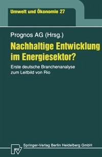 Nachhaltige Entwicklung im Energiesektor? (eBook, PDF) - Hofer, Peter; Scheelhaase, Janina; Wolff, Heimfried