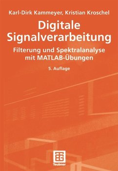 Digitale Signalverarbeitung (eBook, PDF) - Kammeyer, Karl-Dirk; Kroschel, Kristian