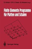 Finite Elemente Programme für Platten und Schalen (eBook, PDF)
