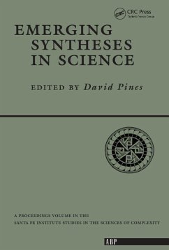 Emerging Syntheses In Science (eBook, PDF) - Pines, David