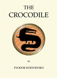 Crocodrile (eBook, ePUB) - Dostoevsky, Fyodor