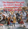 The Haunted Man and The Ghost's... - Bild 1