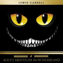 Alice's Abenteuer im Wunderland (MP3-Download) - Lewis Carroll; Classics, Golden Deer