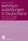 Mehrfachausbildungen in Deutschland (eBook, PDF)