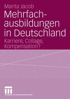 Mehrfachausbildungen in Deutschland (eBook, PDF) - Jacob, Marita