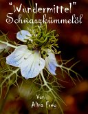 "Wundermittel" Schwarzkümmel-öl (eBook, ePUB)