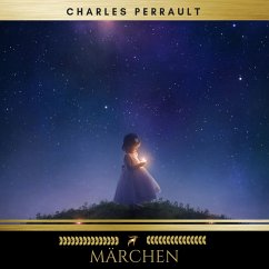 Märchen von Charles Perrault (MP3-Download) - Perrault, Charles; Classics, Golden Deer