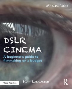 DSLR Cinema (eBook, PDF) - Lancaster, Kurt