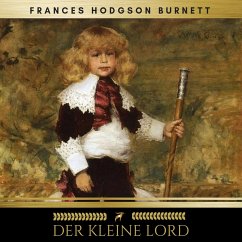 Der kleine Lord (MP3-Download) - Burnett, Frances Hodgson; Classics, Golden Deer