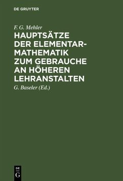Cover Hauptsätze der Elementar-Mathematik zum Gebrauche an höheren Lehranstalten (eBook, PDF)