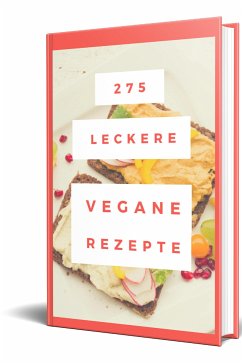 275 leckere Vegane Rezepte (eBook, ePUB) - Küttner-Kühn, Rüdiger