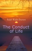 The Conduct of Life (eBook, ePUB)