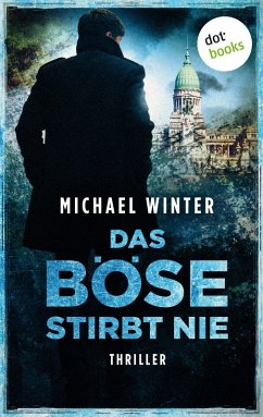 Das Böse stirbt nie (eBook, ePUB) - Winter, Michael