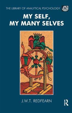 My Self, My Many Selves (eBook, PDF) - Redfearn, Joseph