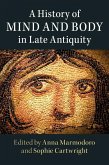 History of Mind and Body in Late Antiquity (eBook, ePUB)