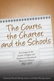 The Courts, the Charter, and the Schools (eBook, PDF)