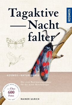 Tagaktive Nachtfalter (eBook, PDF) - Ulrich, Rainer