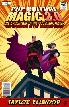Cover Pop Culture Magic 2.0: The Evolution of Pop Culture Magic (How Pop Culture Magic Works, #2) (eBook, ePUB)