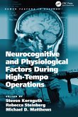 Neurocognitive and Physiological Factors During High-Tempo Operations (eBook, PDF)