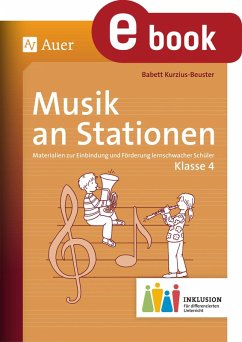 Musik an Stationen Inklusion 4 (eBook, PDF) - Kurzius-Beuster, Babett