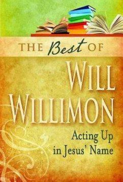The Best of Will Willimon (eBook, ePUB)