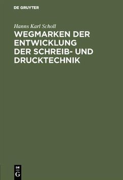 Cover Wegmarken der Entwicklung der Schreib- und Drucktechnik (eBook, PDF)
