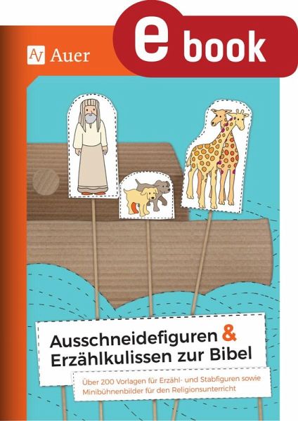 Ausschneidefiguren & Erzählkulissen zur Bibel (eBook, PDF)