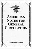 American Notes for General Circulation (eBook, ePUB)