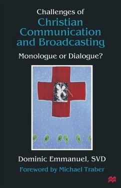 Challenges of Christian Communication and Broadcasting (eBook, PDF) - Emmanuel, Dominic