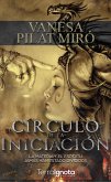 El círculo de la iniciación (eBook, ePUB)