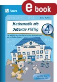 Mathematik mit Detektiv Pfiffig Klasse 4 (eBook, PDF)