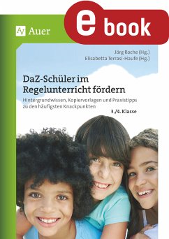 DaZ-Schüler im Regelunterricht fördern Klasse 3+4 (eBook, PDF) - Roche; Gietl; Littwin; Simic