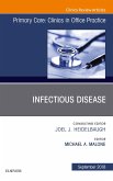 Infectious Disease, An Issue of Primary Care: Clinics in Office Practice, Ebook (eBook, ePUB)