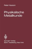 Physikalische Metallkunde (eBook, PDF)