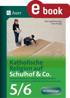 Katholische Religion auf Schulhof & Co. Klasse 5-6 (eBook, PDF) - Knapp, Lena