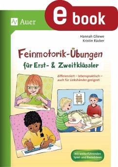 Feinmotorik-Übungen für Erst- und Zweitklässler (eBook, PDF) - Rücker, Kristin; Otto, Hannah