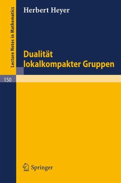Dualität lokalkompakter Gruppen (eBook, PDF) - Heyer, Herbert