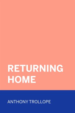 Returning Home (eBook, ePUB) - Trollope, Anthony