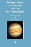 Solitary Waves in Plasmas and in the Atmosphere (eBook, ePUB)