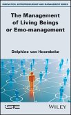 The Management of Living Beings or Emo-management (eBook, ePUB)